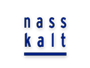 nass und kalt